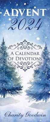 Advent: A Calendar of Devotions 2024 (eBook, ePUB)