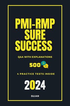 PMI-RMP Sure Success : Q&A with Explanations (eBook, ePUB) - Sujan