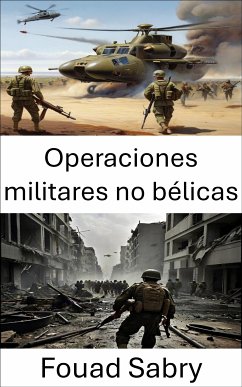 Operaciones militares no bélicas (eBook, ePUB) - Sabry, Fouad