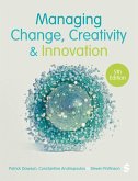 Managing Change, Creativity and Innovation (eBook, ePUB) Managing Change, Creativity and Innovation (eBook, ePUB)