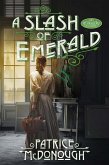 A Slash of Emerald (eBook, ePUB)