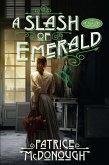 A Slash of Emerald (eBook, ePUB) A Slash of Emerald (eBook, ePUB)