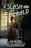 A Slash of Emerald (eBook, ePUB)