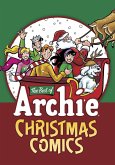 Best of Archie: Christmas Comics (eBook, PDF) Best of Archie: Christmas Comics (eBook, PDF)