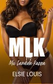 MLK (Mu Lambda Kappa) (eBook, ePUB)