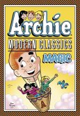 Archie: Modern Classics Magic (eBook, PDF) Archie: Modern Classics Magic (eBook, PDF)