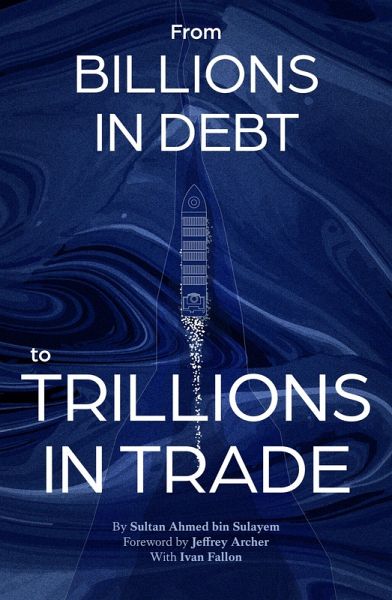 From Billions in Debt to Trillions in Trade (eBook, ePUB) From Billions in Debt to Trillions in Trade (eBook, ePUB)