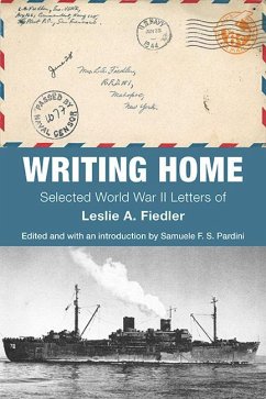 Writing Home (eBook, ePUB) - Fiedler, Leslie A.