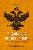 A Saga dos Quatro Reinos (eBook, ePUB)