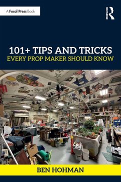 Cover 101+ Tips and Tricks Every Prop Maker Should Know (eBook, PDF)