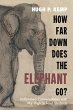 How Far Down Does the Elephant Go?... - Bild 1