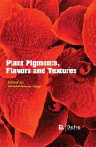 Plant Pigments, Flavors and Textures (eBook, PDF)