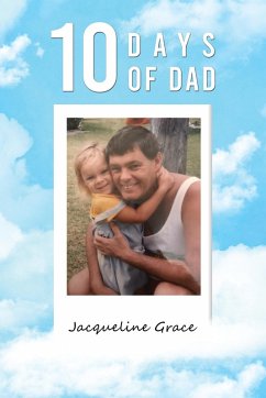 10 Days of Dad (eBook, ePUB) - Grace, Jacqueline