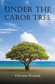 Under the Carob Tree (eBook, ePUB)