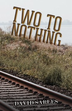 Two to Nothing (eBook, ePUB) - Sarles, David