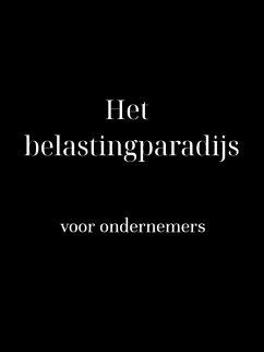 Cover Het belastingparadijs: voor ondernemers (eBook, ePUB)