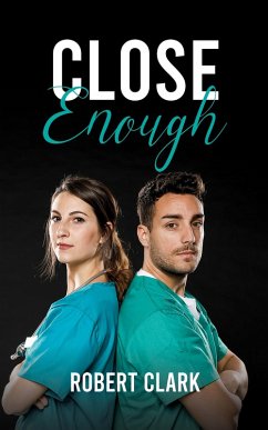 Close Enough (eBook, ePUB) - Clark, Robert