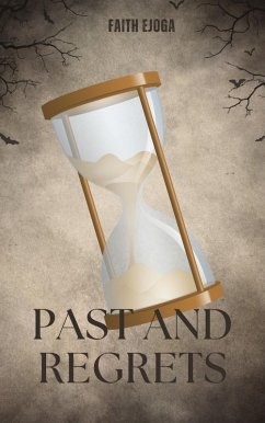Cover Past and Regrets (Words I Never thought to say, #1) (eBook, ePUB)