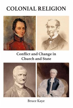 Colonial Religion (eBook, ePUB) - Kaye, Bruce