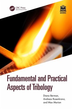 Fundamental and Practical Aspects of Tribology (eBook, PDF) - Berman, Dianna; Rosenkranz, Andreas; Marian, Max