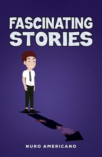 Fascinating Stories (eBook, ePUB) Fascinating Stories (eBook, ePUB)