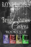 Bryant Station Curves Books 5 - 8 (eBook, ePUB) Bryant Station Curves Books 5 - 8 (eBook, ePUB)