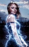Fantastic Girl: Die Geburt eines Superheldin (Herrschaft und erotische Unterwerfung, #22) (eBook, ePUB)