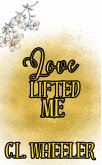 Love Lifted Me (eBook, ePUB)