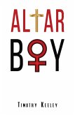 Altar Boy (eBook, ePUB) Altar Boy (eBook, ePUB)