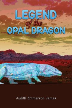 Cover Legend of the Opal Dragon (eBook, ePUB)