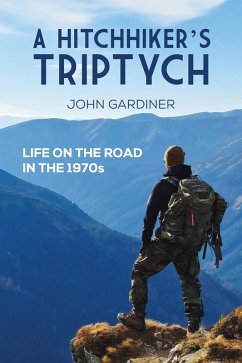 Hitchhiker's Triptych (eBook, ePUB) - Gardiner, John