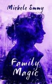 Family Magic (eBook, ePUB)