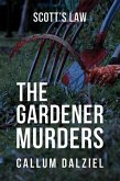 The Gardener Murders (eBook, ePUB) The Gardener Murders (eBook, ePUB)