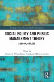 Social Equity and Public Management Theory (eBook, ePUB)