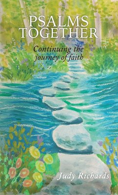 Psalms Together: Continuing the Journey of Faith (eBook, ePUB) - Richards, Judy