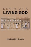 Death of a Living God (eBook, ePUB) Death of a Living God (eBook, ePUB)