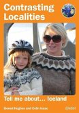 Contrasting Localities: Tell Me About ... Iceland (eBook, ePUB)