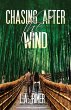 Chasing After the Wind (eBook, ePUB) - Bild 1