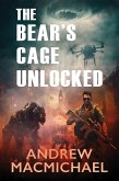 Bear's Cage Unlocked (eBook, ePUB) Bear's Cage Unlocked (eBook, ePUB)