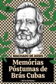 Memórias Póstumas de Brás Cubas - Texto integral (eBook, ePUB) Memórias Póstumas de Brás Cubas - Texto integral (eBook, ePUB)