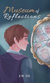 Museum of Reflections (eBook, ePUB)