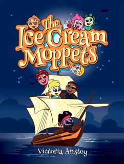 Ice Cream Moppets (eBook, ePUB) - Anstey, Victoria