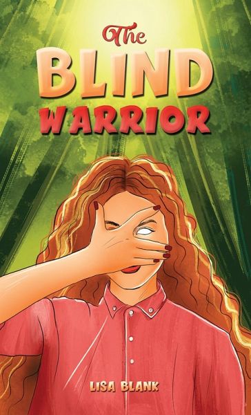 Blind Warrior (eBook, ePUB) Blind Warrior (eBook, ePUB)