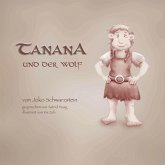 Tanana und der Wolf (MP3-Download)