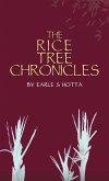 Rice Tree Chronicles (eBook, ePUB)