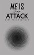 Me Is Under Attack (eBook, ePUB) - Bild 1