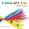 A Story of Colors (eBook, ePUB) - Bild 1