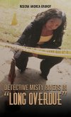 Detective Misty Rivers in &quote;Long Overdue&quote; (eBook, ePUB)
