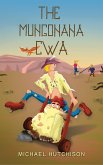 Mungonana CWA (eBook, ePUB) Mungonana CWA (eBook, ePUB)