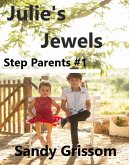 Julie's Jewels (Step Parents #1) (eBook, ePUB)